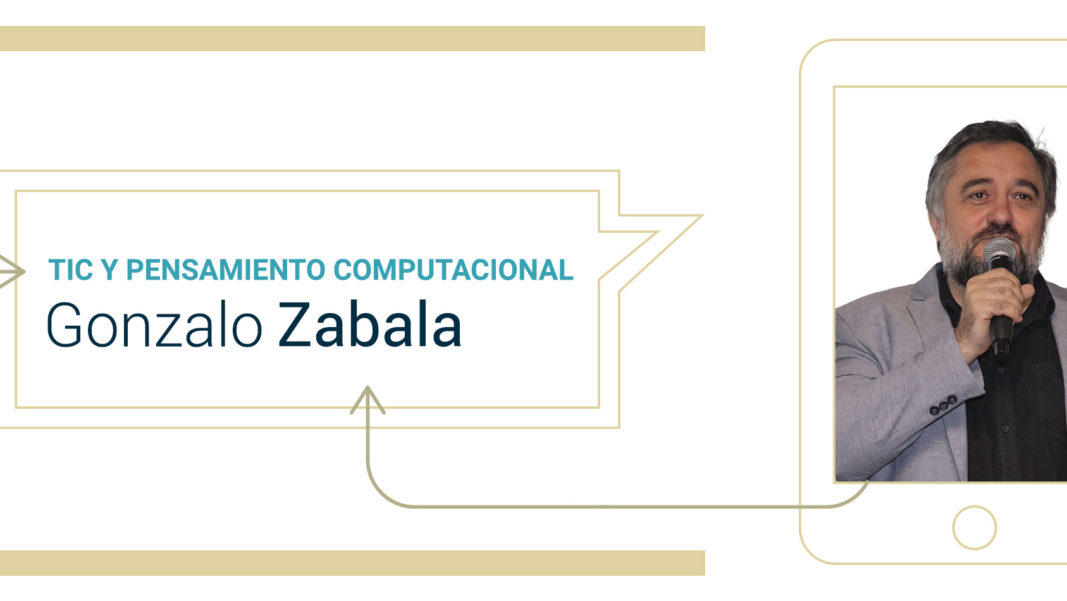 Encuentro con Gonzalo Zabala: ¡Socorro, un robot entró en mi aula!