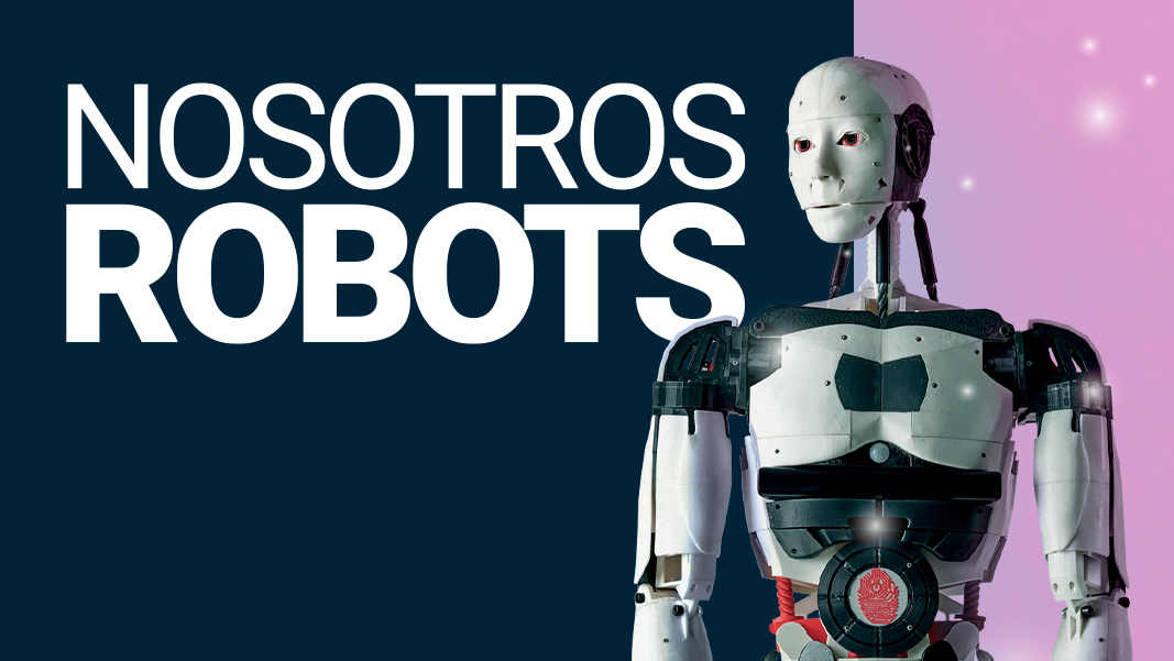 Exposición Virtual Nosotros Robots